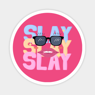 Slay Magnet